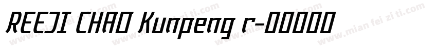 REEJI CHAO Kunpeng r字体转换